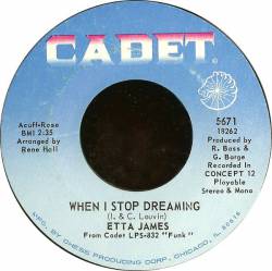 Etta James : When I Stop Dreaming